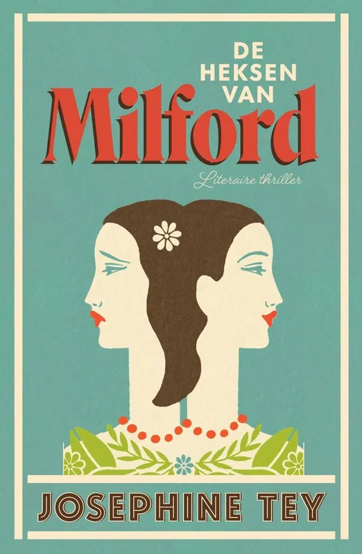 Hete Deal De heksen van Milford - Josephine Tey