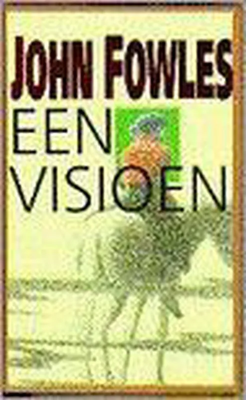 Must-Have Visioen - Fowles