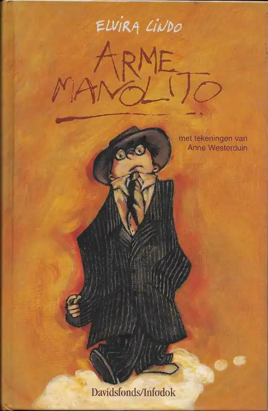 Arme Manolito - E. Lindo Hoge Kwaliteit