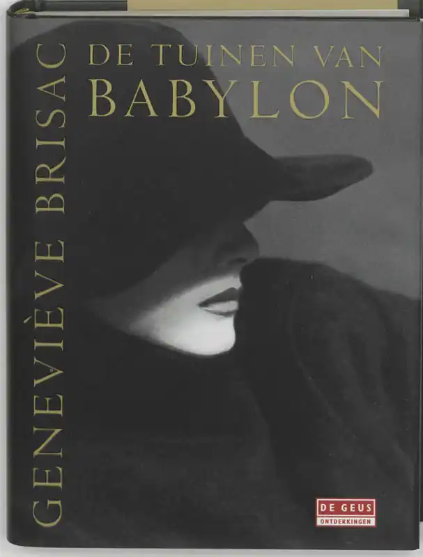 Bestel Nu De tuinen van Babylon - G. Brisac