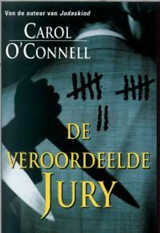 De veroordeelde jury - Carol O'Connell Shop Nu