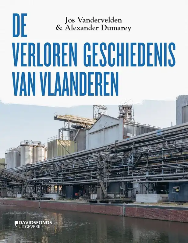 De verloren geschiedenis van Vlaanderen - Jos Vandervelden Superprijs