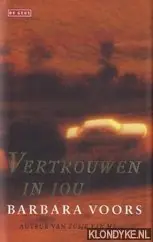 Vertrouwen in jou - Barbara Voors Goedkoop