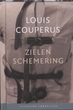 Zielenschemering - Louis Couperus Direct Beschikbaar