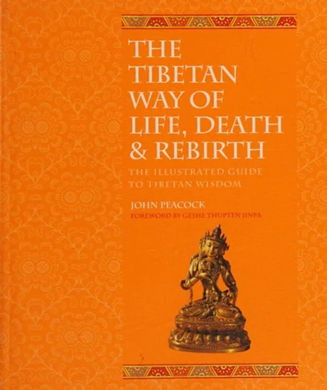 Tibetan Book of Life Death and Rebirth - John Peacock Gecertificeerd