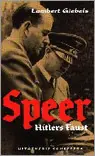 Speer. Hitlers Faust. - GIEBELS, LAMBERT Bestseller