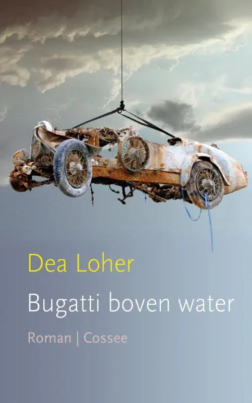 Laatste Kans Bugatti boven water - Dea Loher