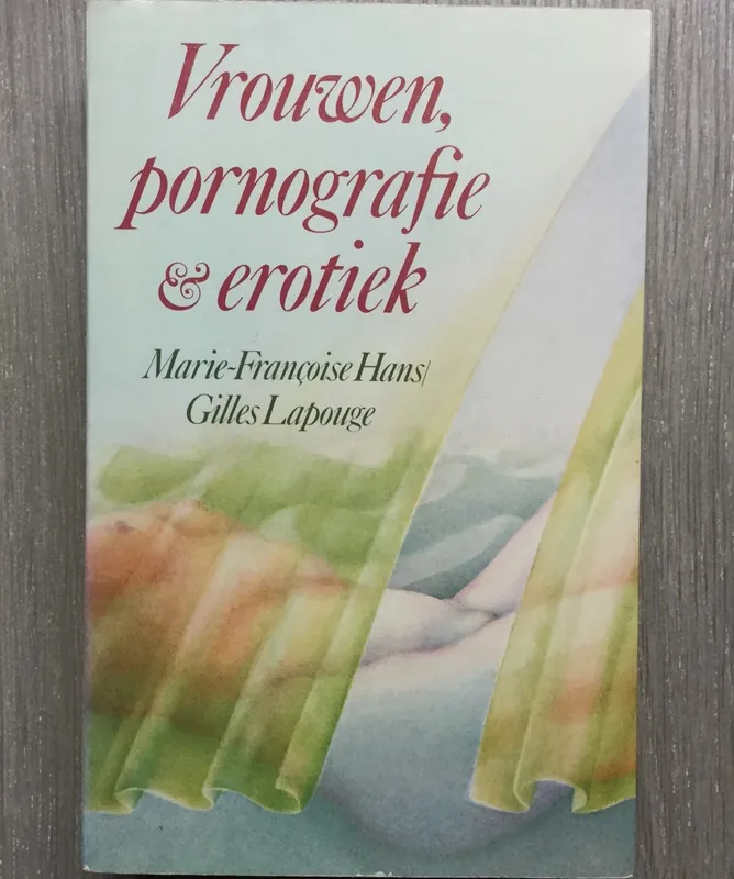 Vrouwen pornografie en erotiek - Marie-F Hans & Gilles Lapouge Voordeelprijs