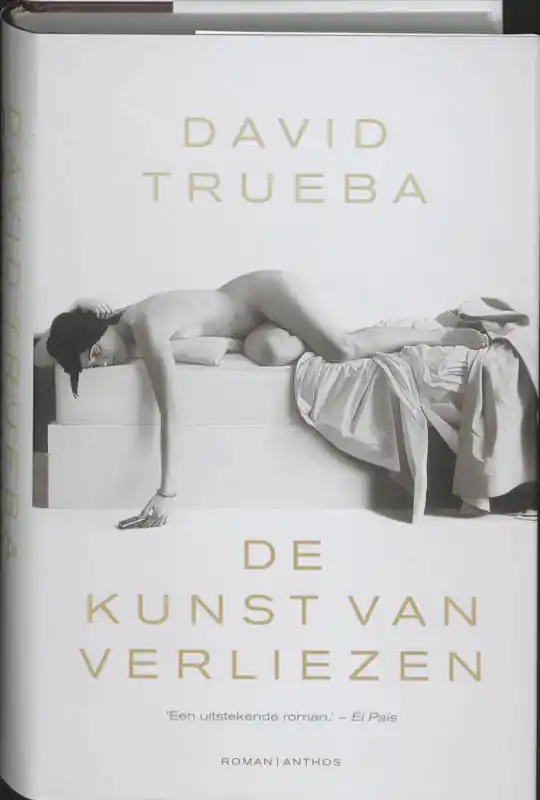 De kunst van verliezen - D. Trueba Koopje