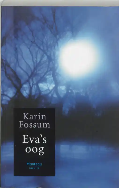 Eva's oog - Karin Fossum Koopje