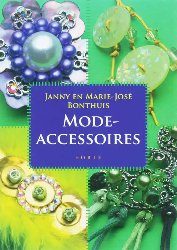 Favoriet Mode-accessoires - J. Bonthuis; M.J. Bonthuis