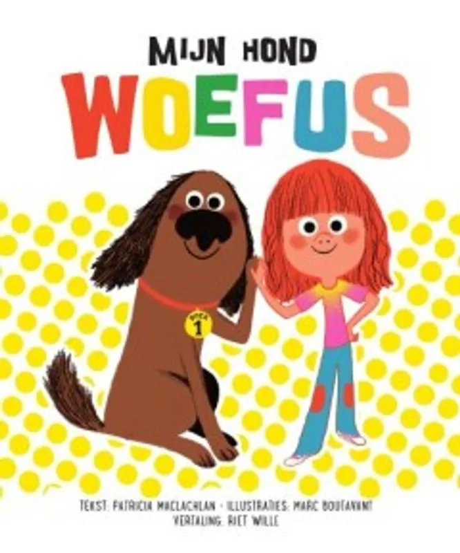 Mijn hond Woefus - Patricia MacLachlan Koopje