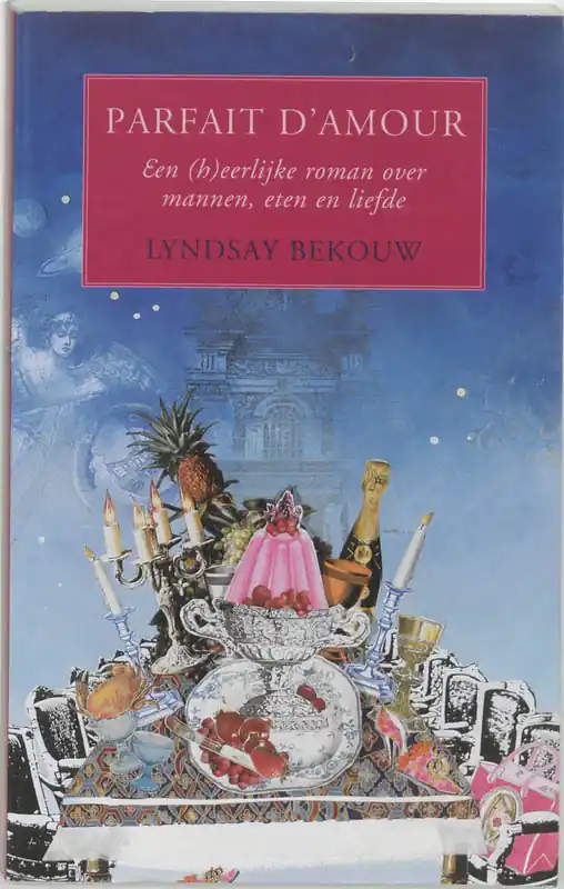 Parfait d'Amour - Lyndsay Bekouw Voordeelprijs