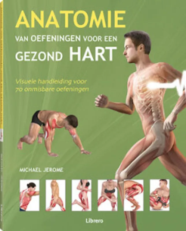 Anatomie van oefeningen voor een gezond hart (pb) - Michael Jerome Premium