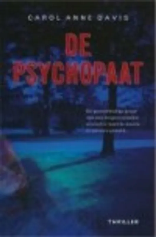 De psychopaat - CAROL-ANNE DAVIS Finale Uitverkoop
