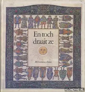 En toch draait ze - Anno Laatste Versie