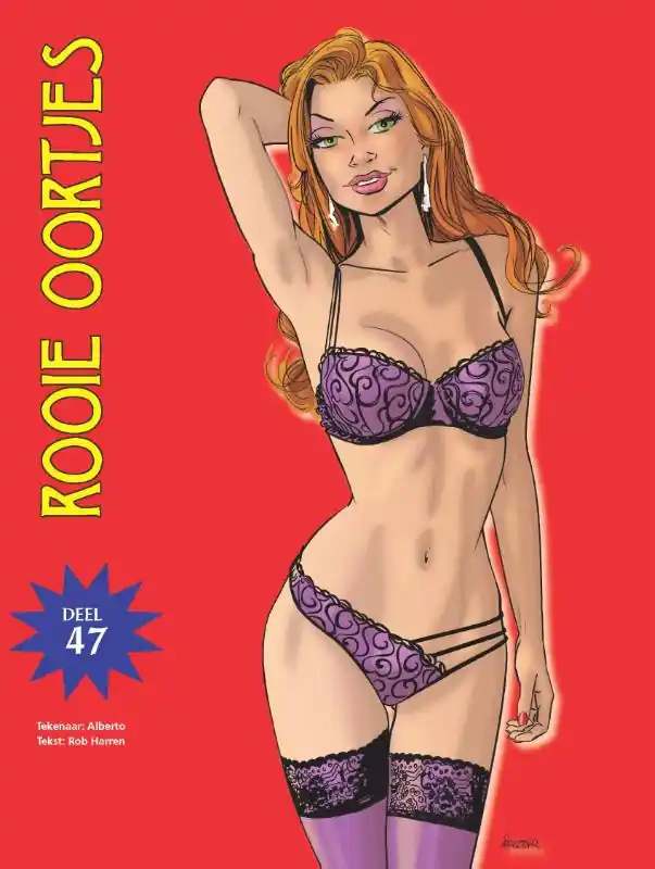 Rooie oortjes 47 - Alberto; Rob Harren Exclusieve Aanbieding