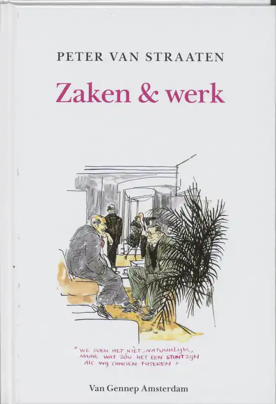 Gereduceerde Prijs Zaken en werk - Peter van Straaten