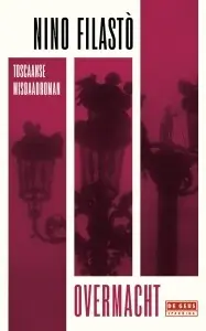Overmacht - Nino Filasto Flitsaanbieding
