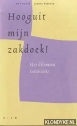 Bestel Nu Hooguit mijn zakdoek! - J. Prakken