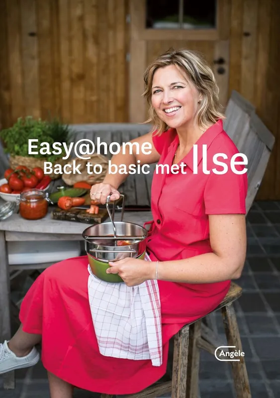 Easy@home. Back to basic met ilse - Ilse D'hooge Speciale Aanbieding
