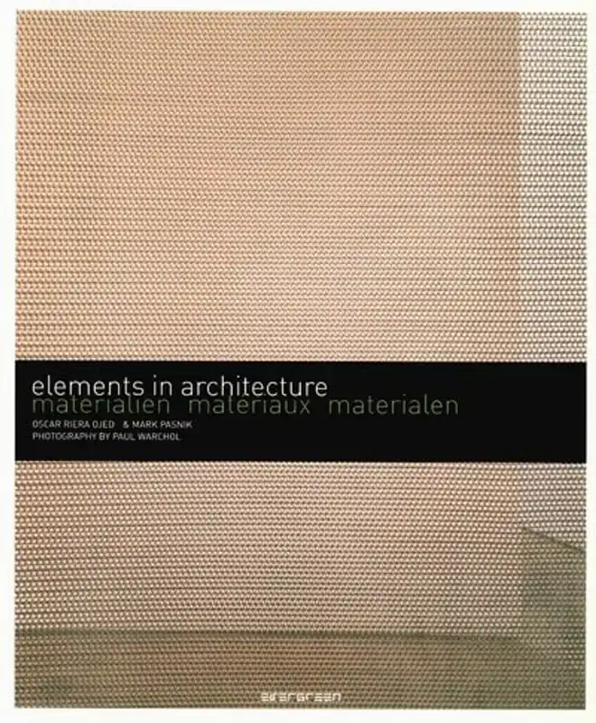 Materialen - Elements in architecture - Oscar Riera Ojeda Speciale Aanbieding