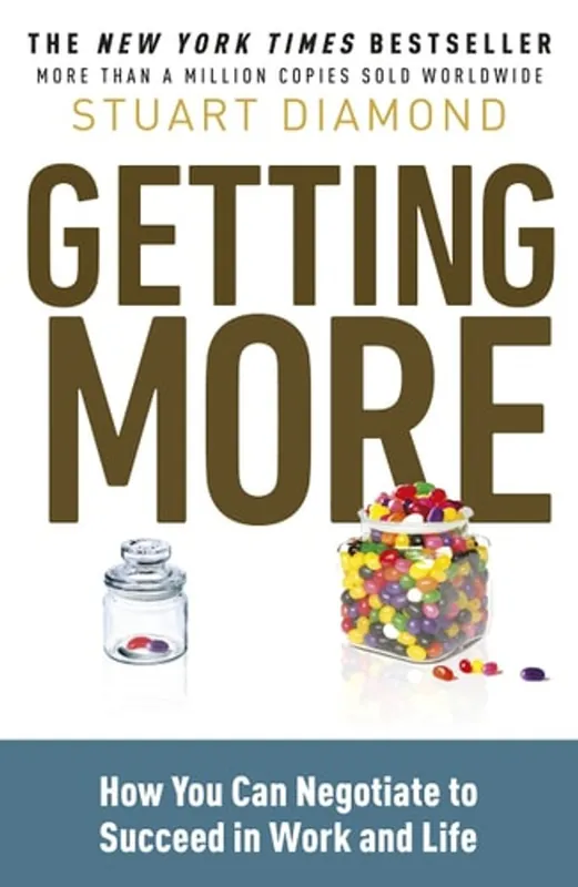 Direct Verzonden Getting More How You Can Negotiate to Succeed in Work and Life - Stuart Diamond