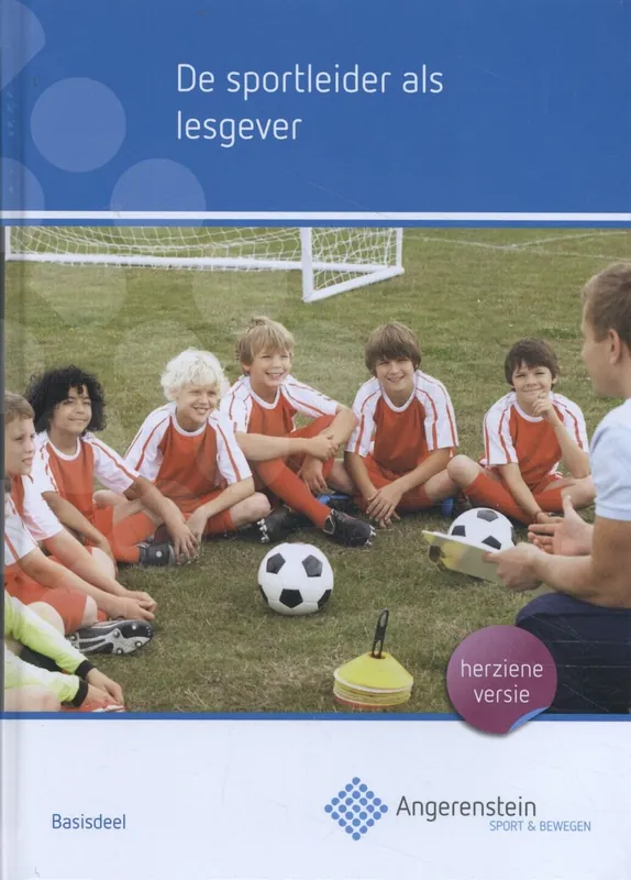 De sportleider als lesgever Beperkte Voorraad