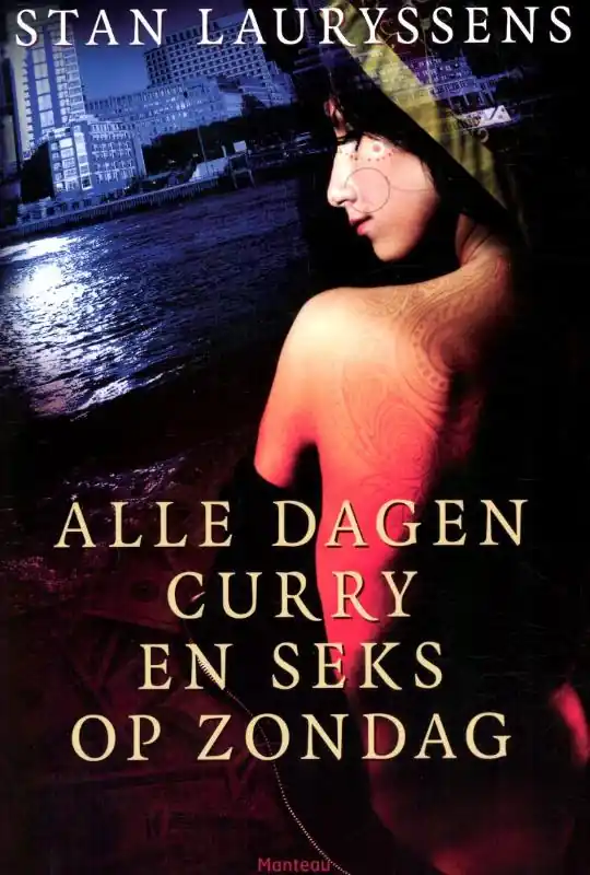 Alle dagen curry en seks op zondag - Stan Lauryssens Gecertificeerd