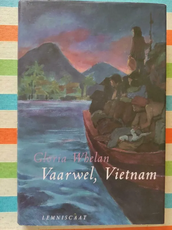 Voordeelprijs Vaarwel, Vietnam - Gloria Whelan