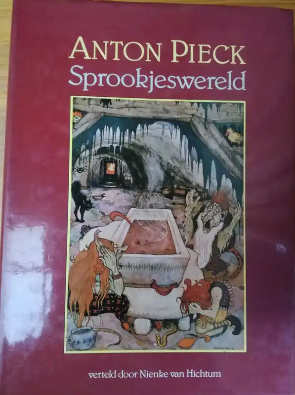 Bestel Nu Anton Pieck Sprookjeswereld - Anton Pieck
