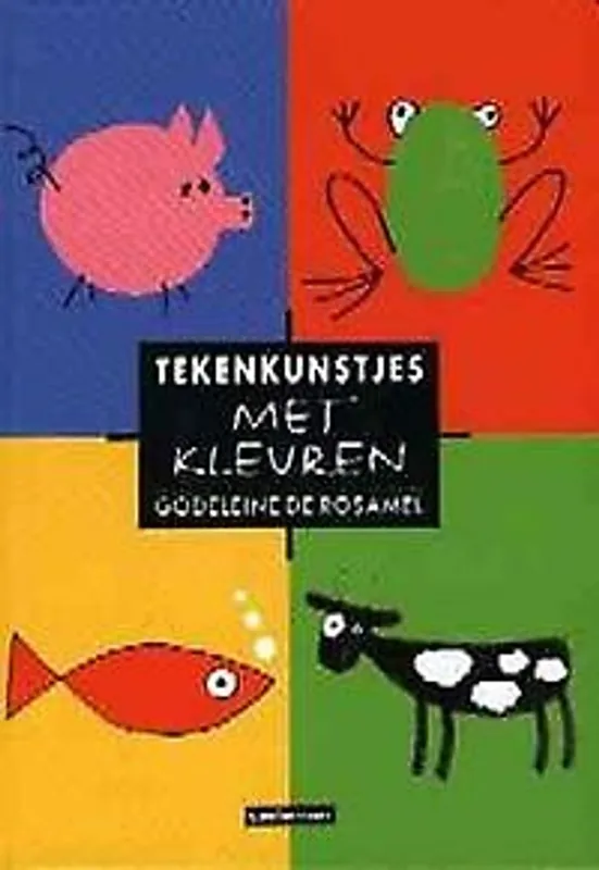 Koop Online Tekenkunstjes met kleuren - Godeleine De Rosamel