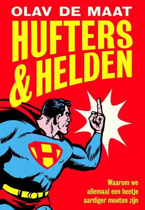 Fabrieksprijs Hufters & helden - Olav de Maat