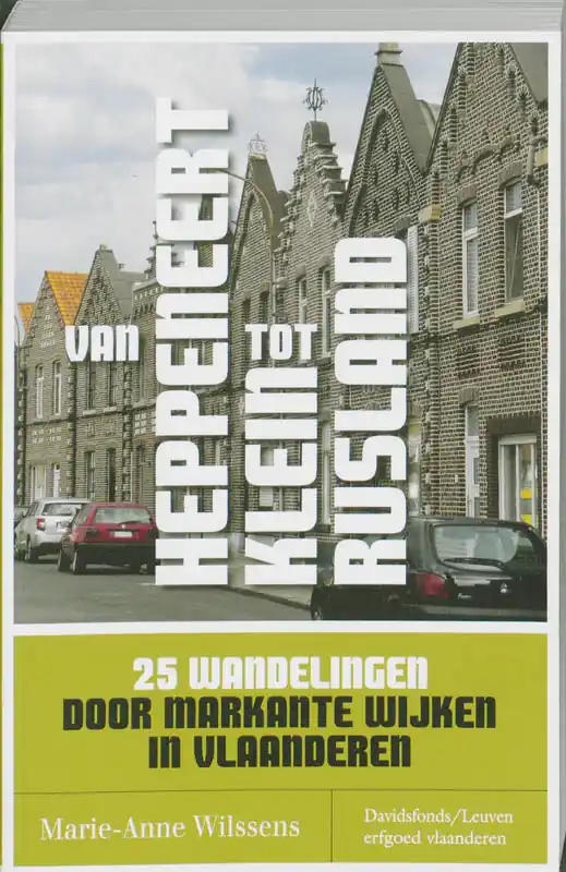 Van Heppeneert tot Klein Rusland - Marie-Anne Wilssens Betrouwbaar