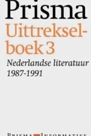 Nederlandse literatuur 1987-1991 - Blom Bestseller