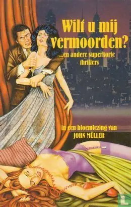 Uitverkoop Wilt u mij vermoorden? - John Muller