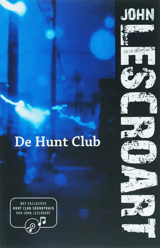 Bestel Nu De Hunt Club - John T. Lescroart
