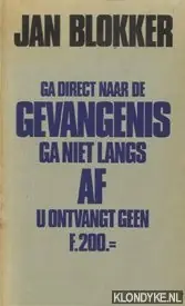 Tijdelijk Beschikbaar Ga direct naar de gevangenis enz - Blokker