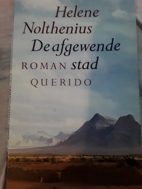 Weekendaanbieding Afgewende stad - H. Nolthenius
