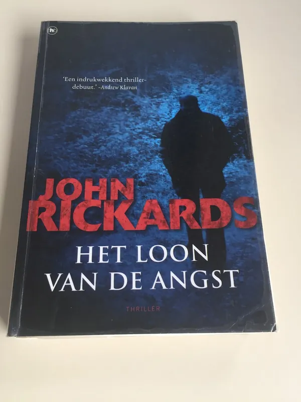 Shop Nu Het loon van de angst - John Rickards