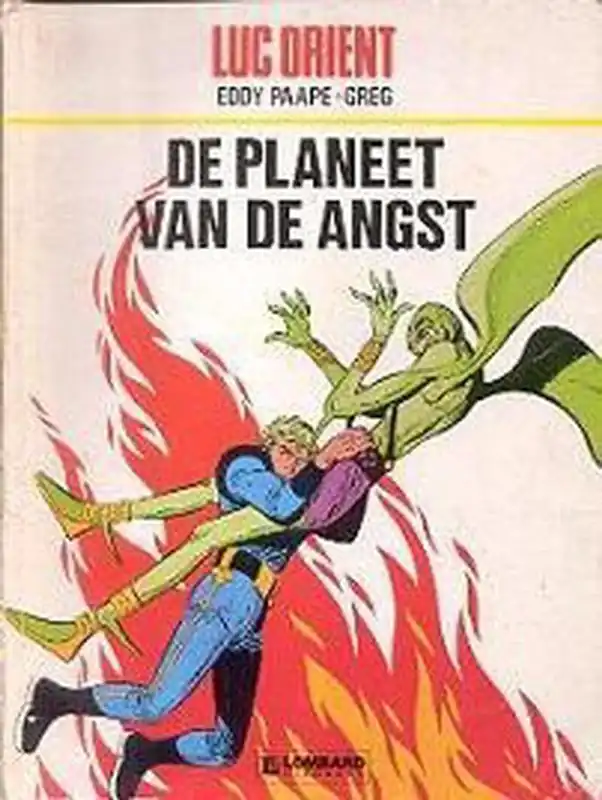 Tijdelijk Beschikbaar Luc Orient De planeet van de angst - Eddy Paape; Greg