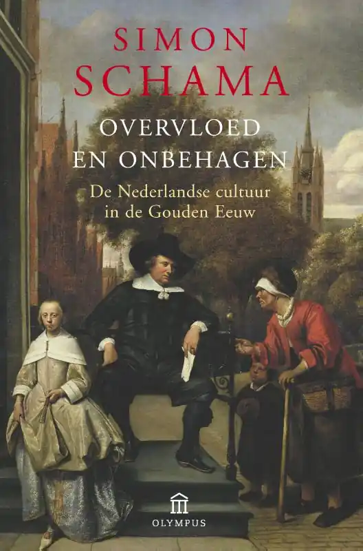 Overvloed en onbehagen - Simon Schama Gereduceerde Prijs