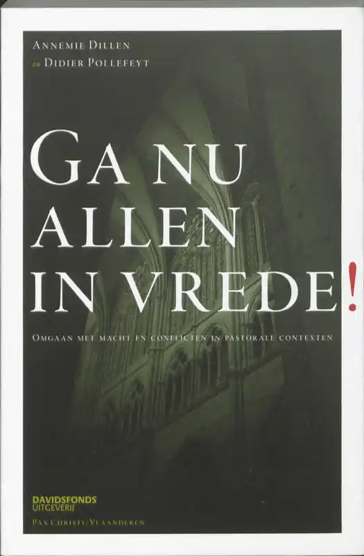 Ga nu allen in vrede! - Annemie Dillen; Didier Pollefeyt; Pax Christie Vlaanderen Populair