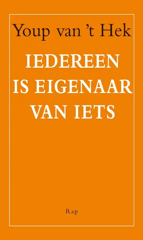 Lage Kosten Iedereen is eigenaar van iets - Youp Van 't Hek