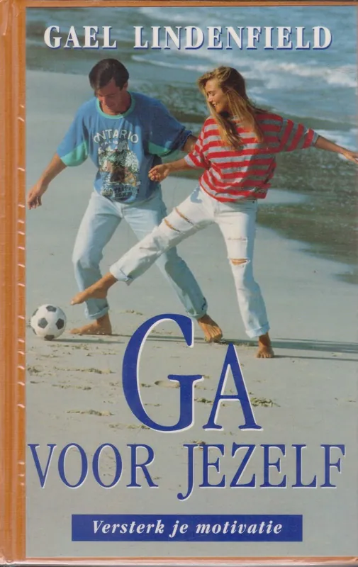 Gereduceerde Prijs Ga voor jezelf - G. Lindenfield