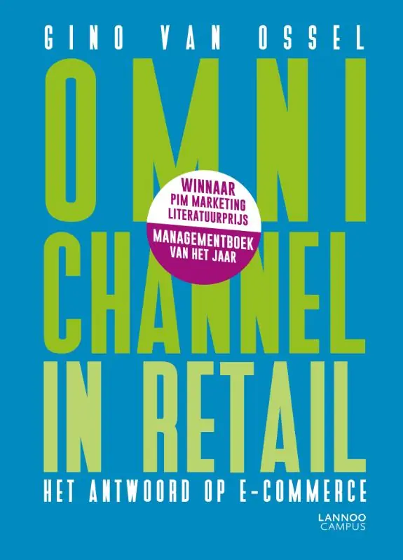 Omnichannel in retail - Gino Van Ossel Nieuw