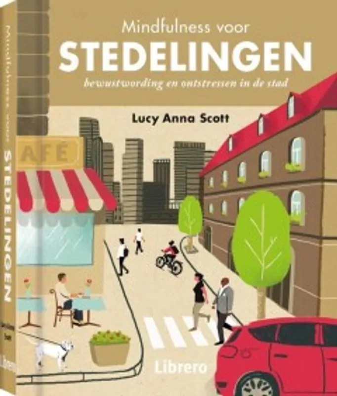 Mindfulness voor stedelingen - Lucy Anna Scott Merkproduct