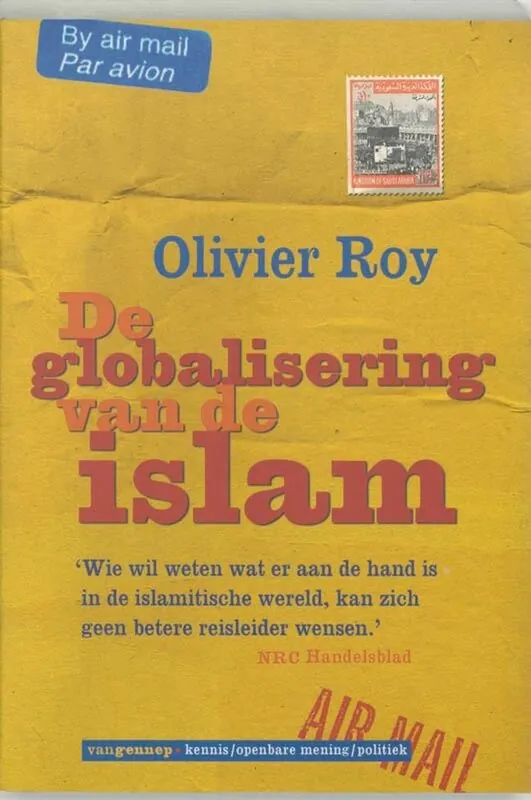 Merkproduct De globalisering van de islam - Olivier Roy