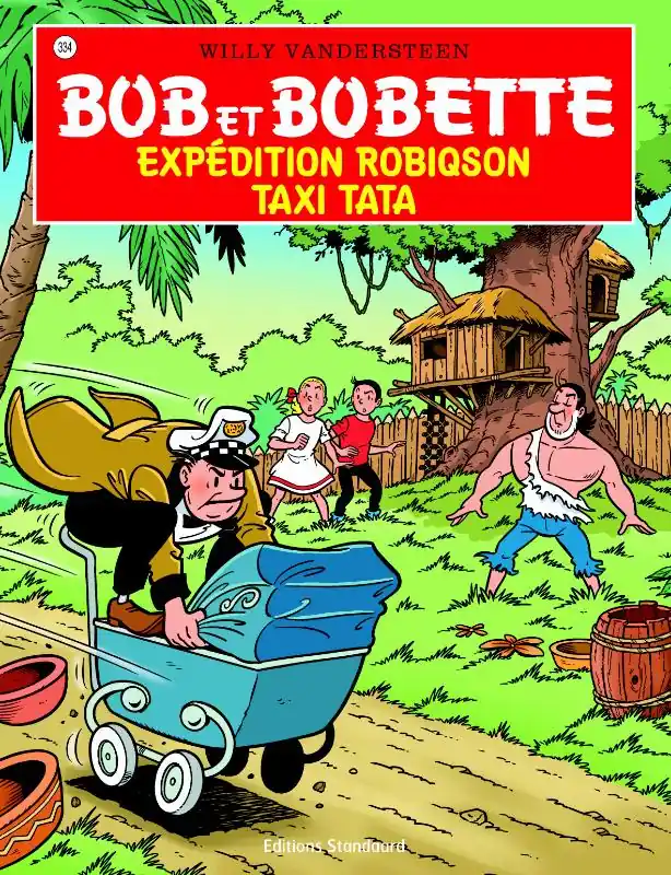 Nieuw Expédition Robiqson ; Taxi tata - Peter van Gucht; Willy Vandersteen