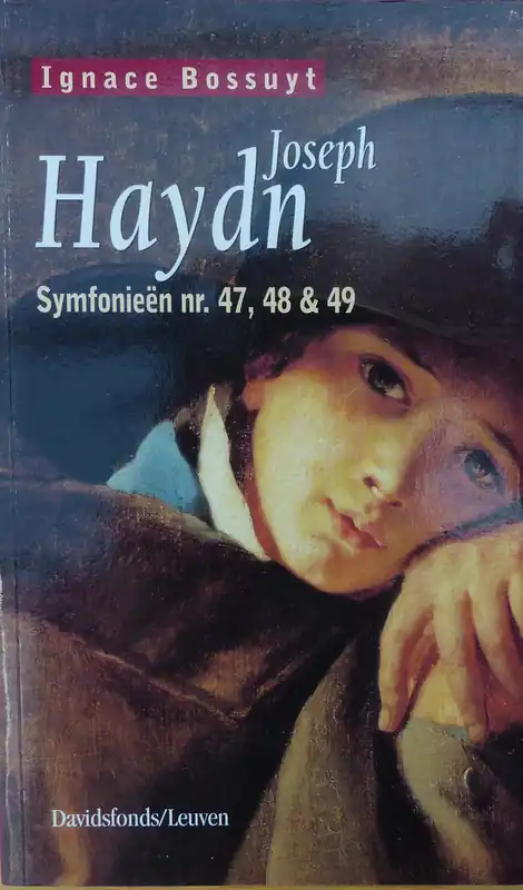 Joseph Haydn, Symfonieen nr. 47, 48 en 49 - I. Bossuyt Gecertificeerd